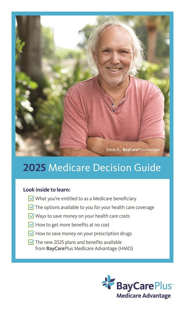2025 Medicare Decision Guide BayCare Plus Medicare Advantage